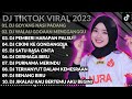 10 LAGU REMIX PALING ENAK TIKTOK 2023 DJ MARI MENARI IKUTI IRAMA GOYANG NASI PADANG