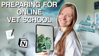 PREPARE FOR ONLINE VET SCHOOL WITH ME: How I use Notion and GoodNotes on my iPAD to stay productive!