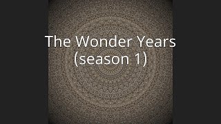 The Wonder Years (season 1)