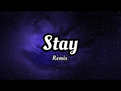 Ariana grande justin biber the kid laroi - Stay (remix) - (lyrics)