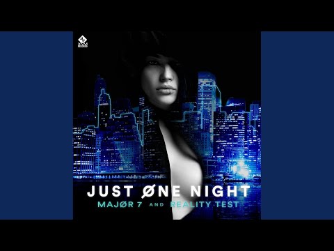 Just One Night (Original Mix)