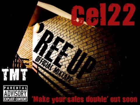 Cel22 - How the machine works (Ft. Layz & Danny B)