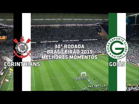 Melhores Momentos - Corinthians 3 x 0 Goiás - Brasileirão - 15/10/2015
