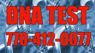 preview picture of video 'DNA Testing Spalding County Georgia|770-412-0077|Paternity Test in Griffin'