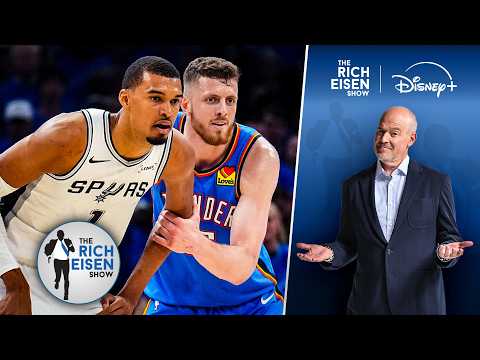 Rich Eisen Weighs In on the “Ridiculous” Officiating in Thunder’s Game 2 Win over the Spurs