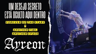 Ayreon - Forever Of The Stars / Another Time, Another Space (Legendado em Português)