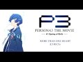 More Than One Heart With Lyrics Persona 3 The Movie 1 Spring Of Birth OST