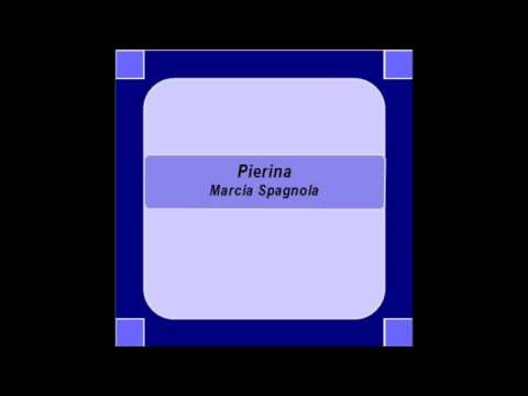 "Pierina"- Marcia Spagnola - S. Pucci