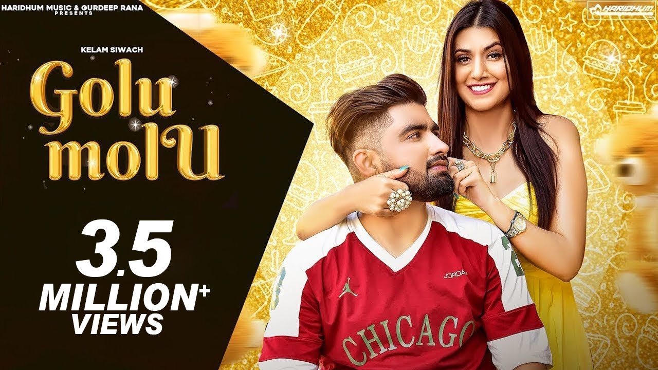 Golu Molu Lyrics - Kelam Siwach & Kanchan Nagar