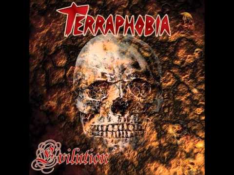 Terraphobia-  The Unforgotten (HIGH QUALITY)