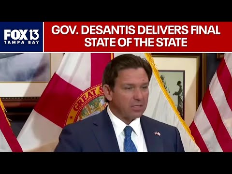 Gov. DeSantis delivers final State of the State address