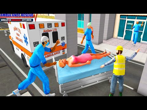 Policeman Ambulance Driver Simulator # 2 - 911 Emergency Rescue Truck Driving - Android Gameplay