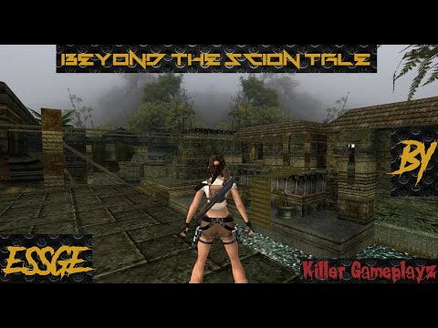 Beyond the Scion TRLE Level 7 - Man or Beast 1 (All Secrets)