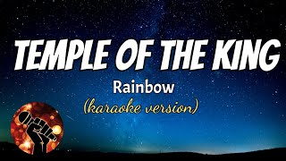 TEMPLE OF THE KING - RAINBOW (karaoke version)