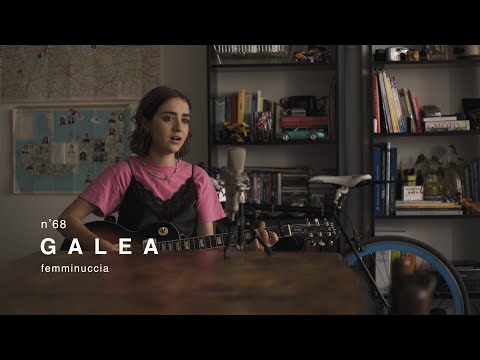 Galea - Femminuccia / Live Session in Tuci