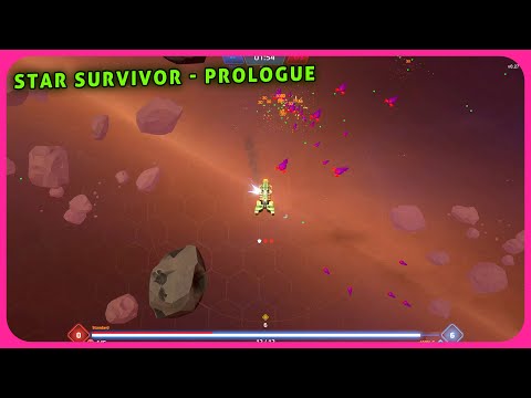 Star Survivor Prologue Gameplay