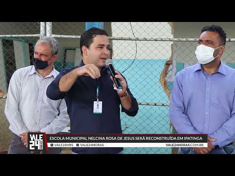 Escola Municipal Nelcina Rosa de Jesus será reconstruída em Ipatinga