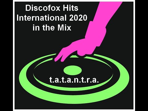 t a t a n t r a    Discofox Hits International 2020 in the Mix