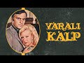 Yaralı Kalp Tek Parça Full HD Filiz Akın Ediz Hun Metin Serezli