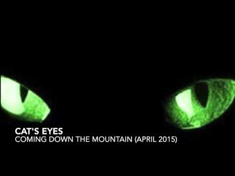 Cat's Eyes - Coming Down The Mountain (April 2015 - Mix DJ Set)