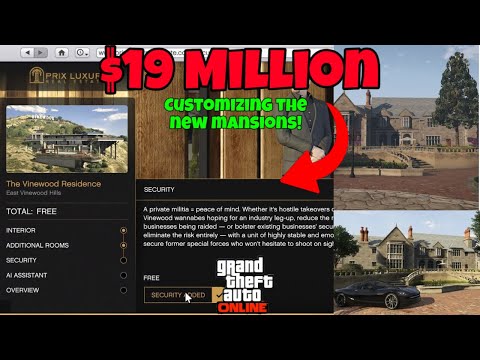 Customising The All New MANSIONS $19 Million - GTA Online New DLC Update