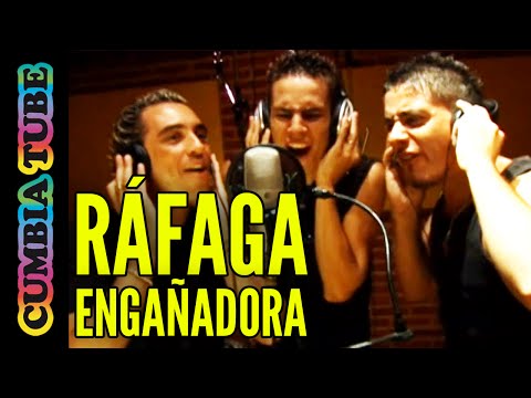 Ráfaga - Engañadora