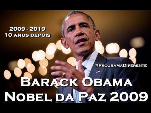 Programa Diferente nº 221 - Os 10 anos do Nobel da Paz de Barack Obama (6/10/2019)
