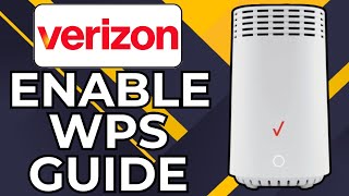 HOW TO ENABLE WPS ON VERIZON ROUTER (2026)