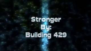 Building 429 Stronger (Lyric Video)