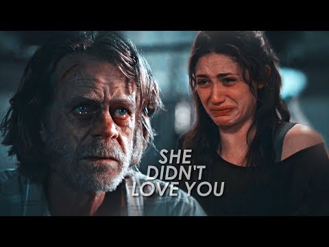 Shameless | She Didn't Love You