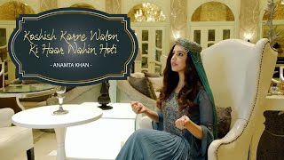 Koshish Karne Walon Ki Haar Nahin Hoti- Anamta Kha