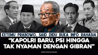 Download lagu KETEMU PRABOWO, SAID DIDU BUKA INFO RAHASIA. 'KAPOLRI BARU, PSI HINGGA TAK NYAMAN DENGAN GIBRAN' mp3