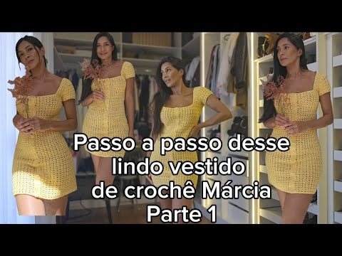 Passo a passo vestido de crochê Márcia| crochê tendência 2025/2026