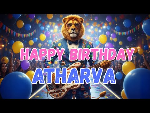 ATHARVA Happy Birthday Song - Happy Birthday to Atharva