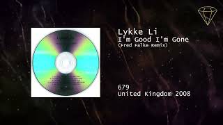 Lykke Li - I'm Good I'm Gone (Fred Falke Remix)