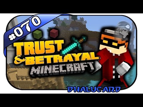 MINECRAFT: TRUST & BETRAYAL, DHALUCARD #070 - GRAS DIEBE - Attack of the B-Team - Dhalucard