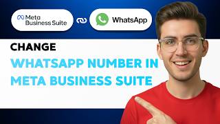 How to Change WhatsApp Number in Meta Business Suite [2026 Full Guide]
