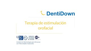 Terapia de estimulación orofacial en pacientes con Síndrome de Down