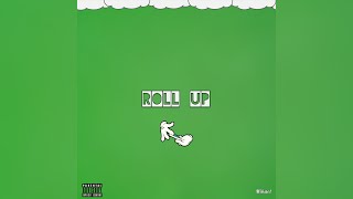 Roll Up Music Video