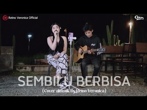 SEMBILU BERBISA RETNO VERONICA | COVER AKUSTIK
