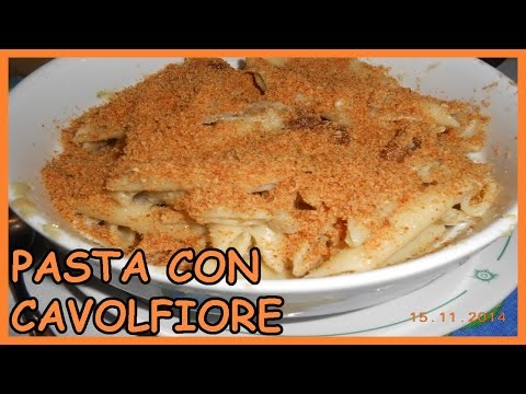 Pasta con cavolfiore alla palermitana (Pasta con i broccoli arriminati) - LE RICETTE DI ZIO ROBERTO