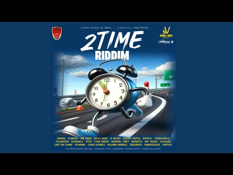 2 Time Riddim Mix (Full Live Juggling) Feat Khago,D'Angel,Mr.Easy,Kiprich,Mr.Vegas,Ganggoolie,G Whiz