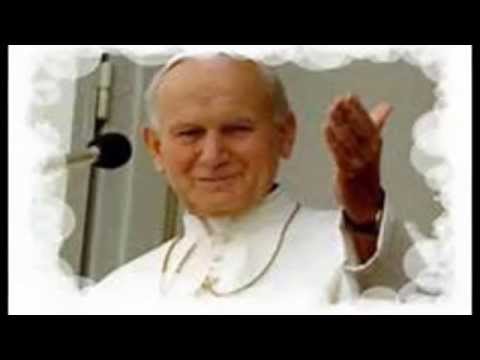 JUAN PABLO  II   canta :Tu as venido a la orilla (PESCADOR DE HOMBRES)