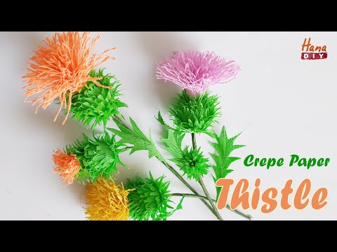 Super easy crepe paper Thistle flowers - HanaDIY