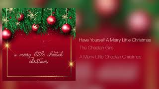 Have Yourself A Merry Little Christmas