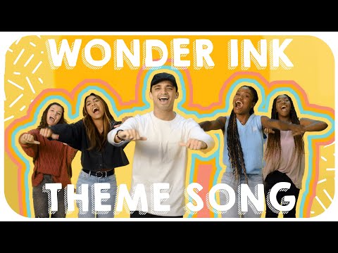 Thumbnail for Wonder Ink Theme Song video