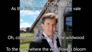12  The Church in the Wildwood - Daniel O&#39;Donnell