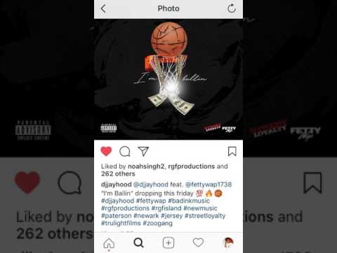 DJJayHood ft. Fetty Wap - I'm Ballin (COMING FRIDAY CONFIRMED BY DJJAYHOOD)