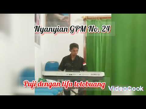 Music - Vidio, Nyanyian GPM No. 24 bait : 1