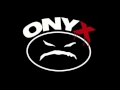 Onyx (ft. X-1) - Broke Willies